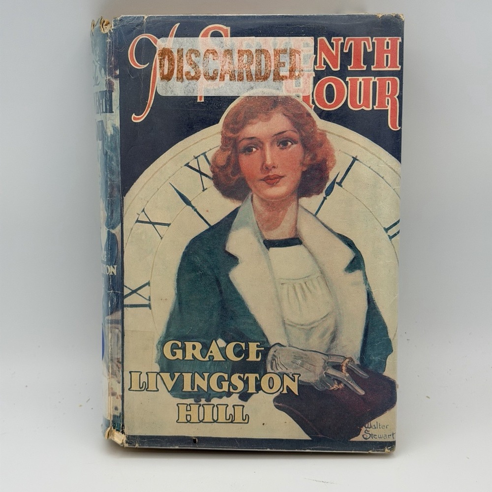 RARE Vintage HC The Seventh Hour Grace Livingston Hill (1939 VG Condition)